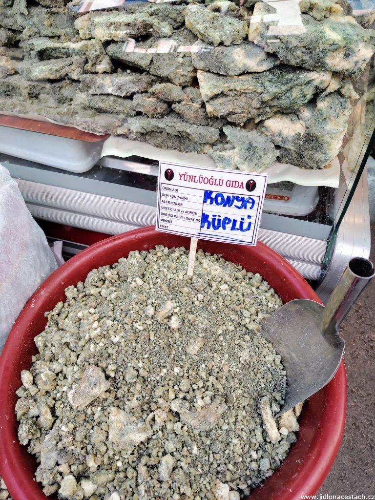 Konya küflü: Turkish mold cheese.